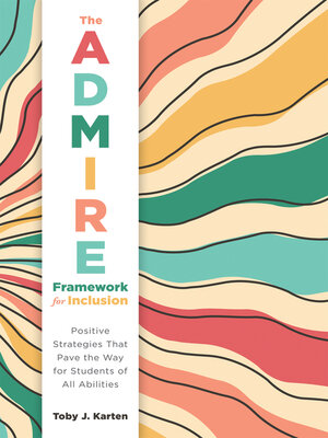 cover image of The ADMIRE Framework for Inclusion